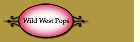  wild west pops 